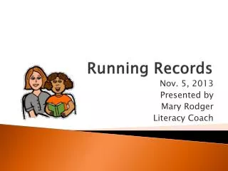 Running Records