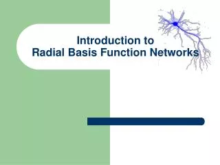 Introduction to Radial Basis Function Networks