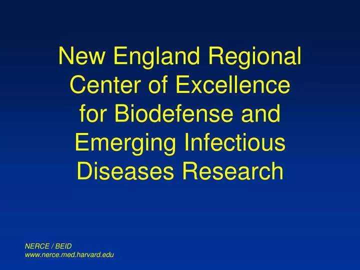 new england regional center of excellence for biodefense and emerging infectious diseases research