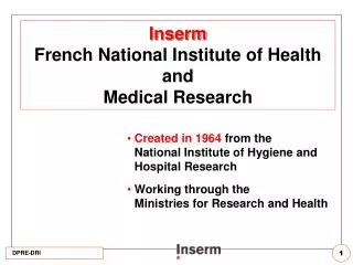Inserm French National Institute of Health and Medical Research