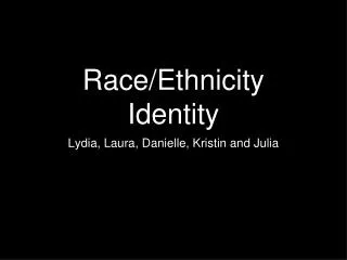 Race/Ethnicity Identity