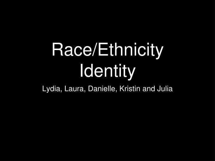 race ethnicity identity