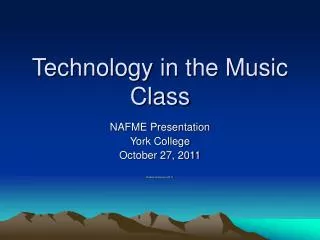 Technology in the Music Class