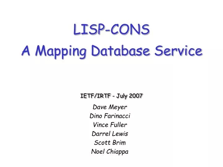 lisp cons a mapping database service ietf irtf july 2007