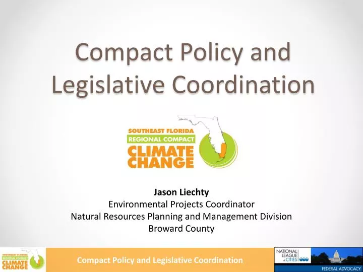 compact policy and legislative coordination