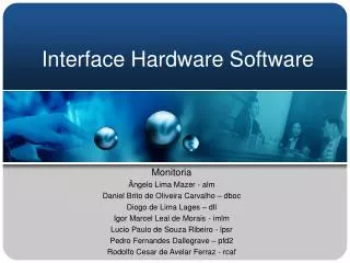 interface hardware software