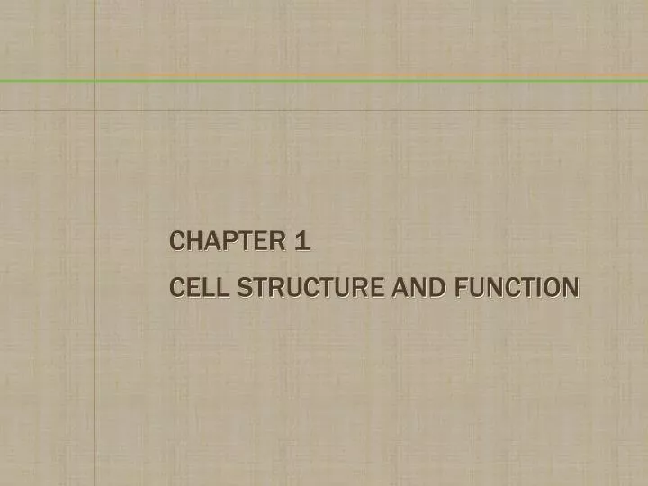 chapter 1 cell structure and function