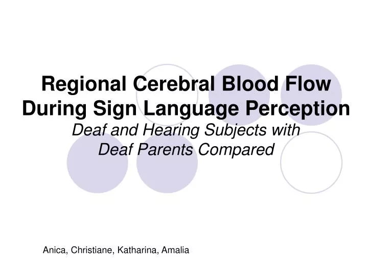 regional cerebral blood flow during sign language perception