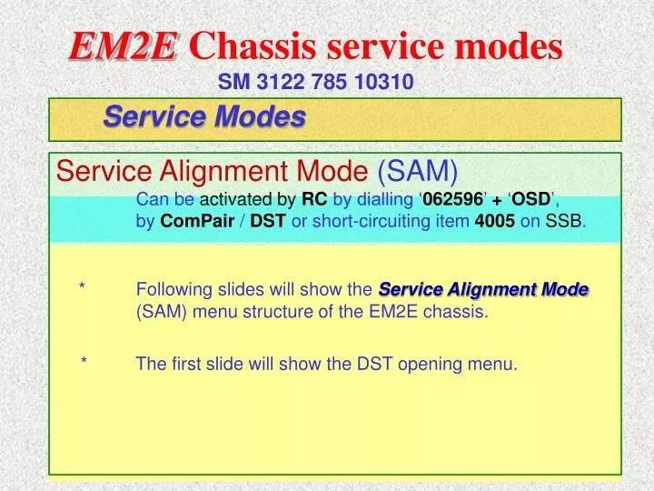 em2e chassis service modes sm 3122 785 10310