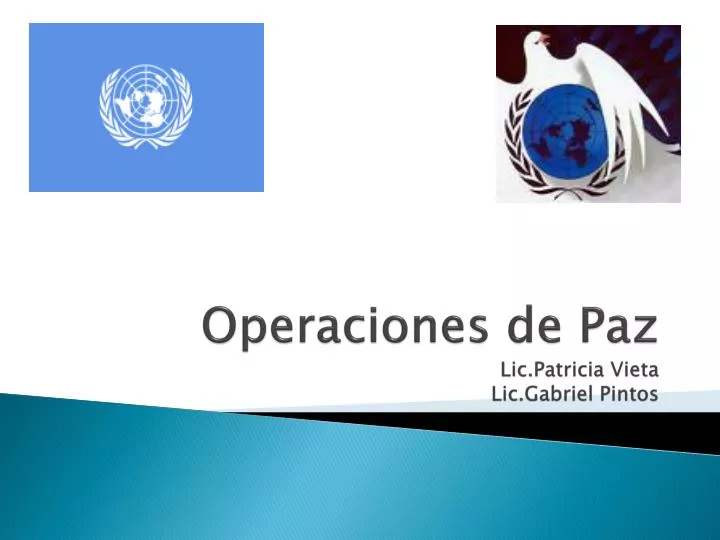 operaciones de paz lic patricia vieta lic gabriel pintos