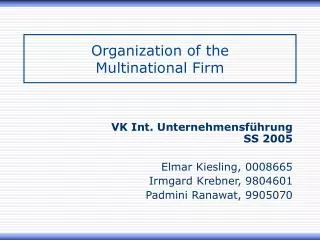 Organization of the Multinational Firm