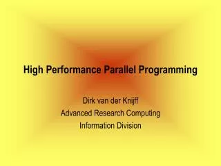 High Performance Parallel Programming
