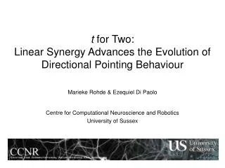 t for Two: Linear Synergy Advances the Evolution of Directional Pointing Behaviour