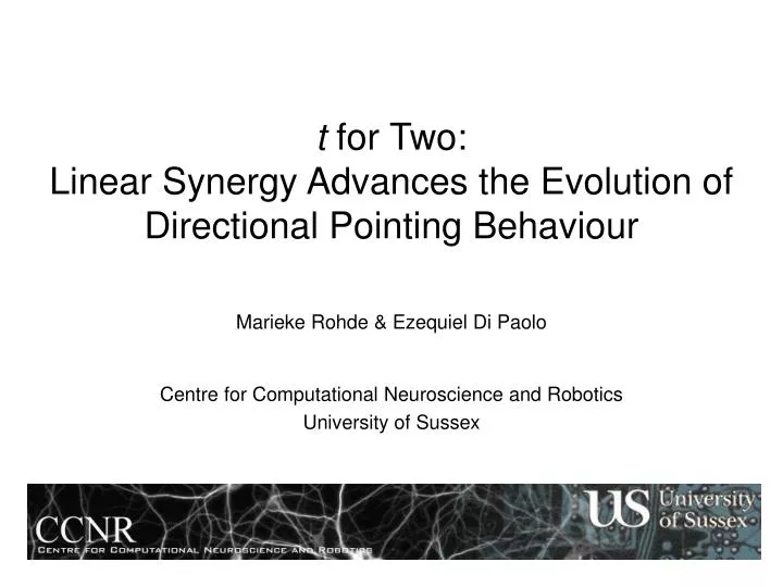 t for two linear synergy advances the evolution of directional pointing behaviour