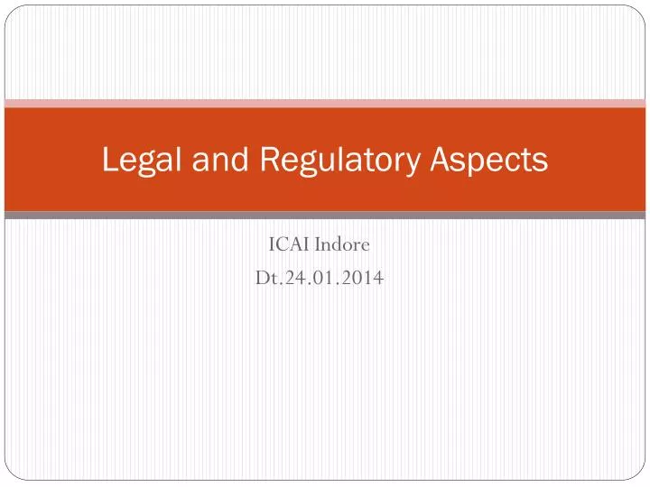 legal and regulatory aspects