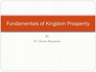 Fundamentals of Kingdom Prosperity