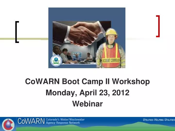 cowarn boot camp ii workshop monday april 23 2012 webinar
