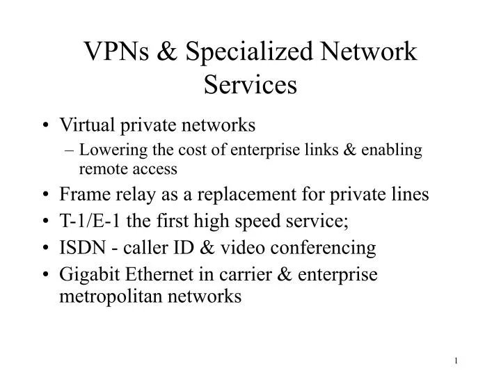 vpns specialized network services
