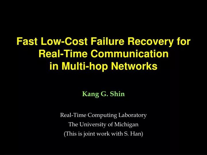 fast low cost failure recovery for real time communication in multi hop networks