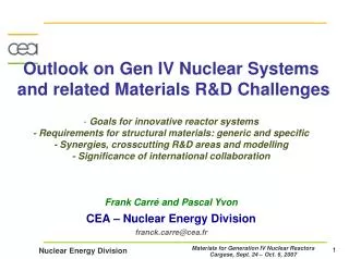 Outlook on Gen IV Nuclear Systems and related Materials R&amp;D Challenges