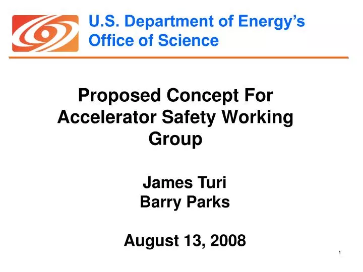 proposed concept for accelerator safety working group