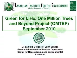 Green for LIFE: One Million Trees and Beyond Project (OMTBP) September 2010
