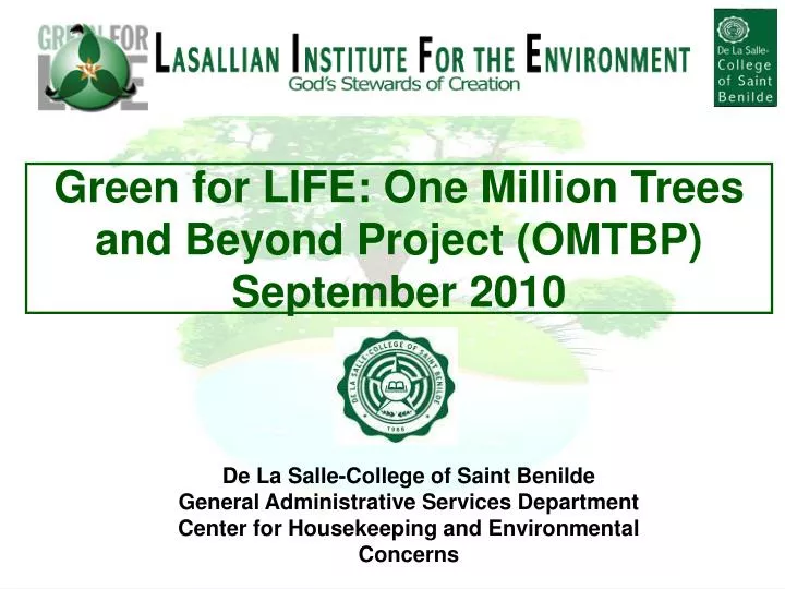 green for life one million trees and beyond project omtbp september 2010