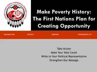 Make Poverty History: The First Nations Plan for Creating Opportunity
