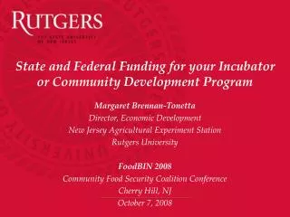 State and Federal Funding for your Incubator or Community Development Program