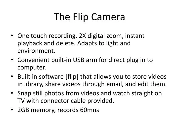 the flip camera