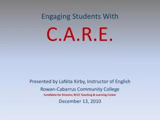 engaging students with c a r e