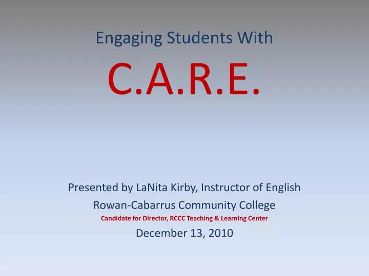 engaging students with c a r e
