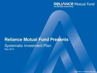 Reliance Mutual Fund Presents Systematic Investment Plan May-2010
