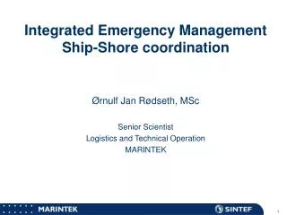 Integrated Emergency Management Ship-Shore coordination