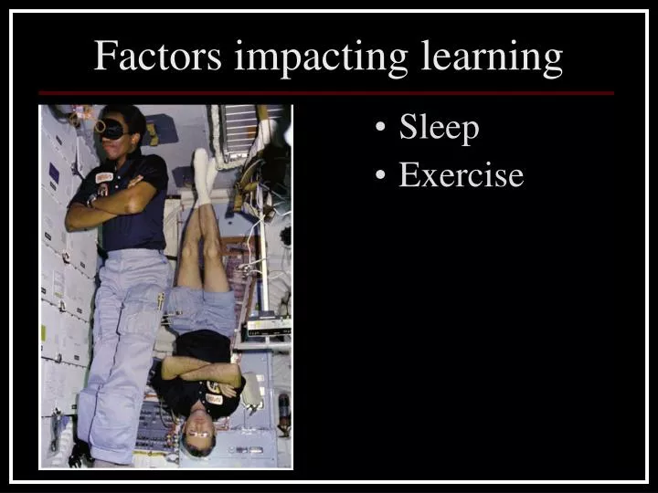 factors impacting learning
