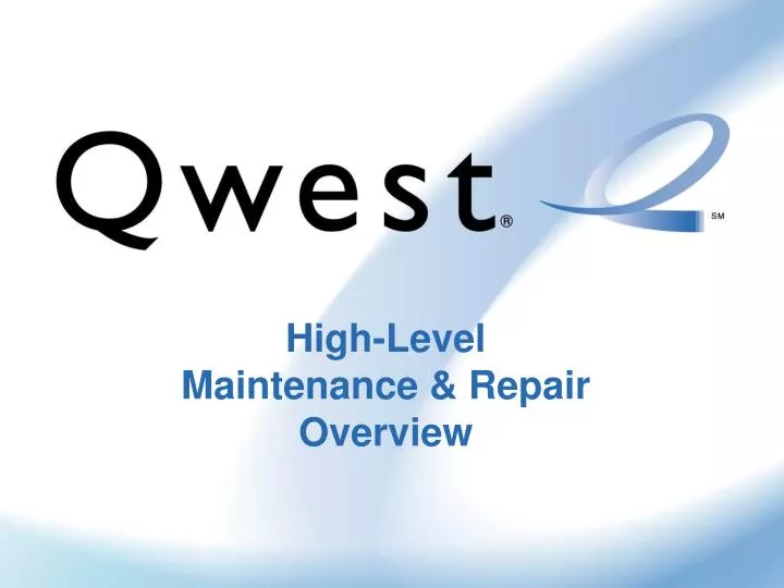 high level maintenance repair overview