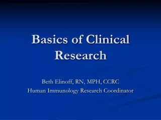 Basics of Clinical Research