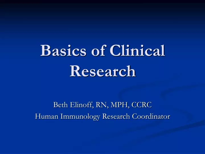 basics of clinical research