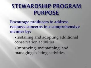 Stewardship Program Purpose