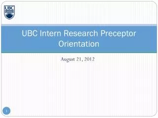 UBC Intern Research Preceptor Orientation