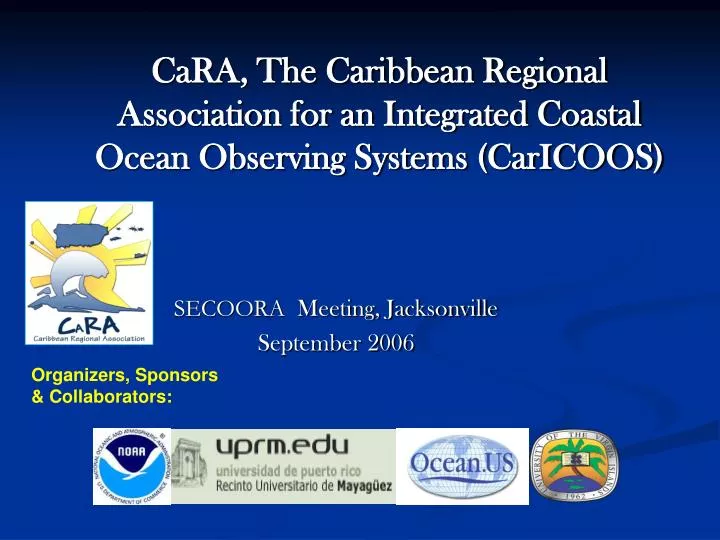 cara the caribbean regional association for an integrated coastal ocean observing systems caricoos