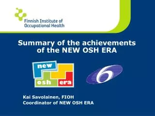Summary of the achievements of the NEW OSH ERA