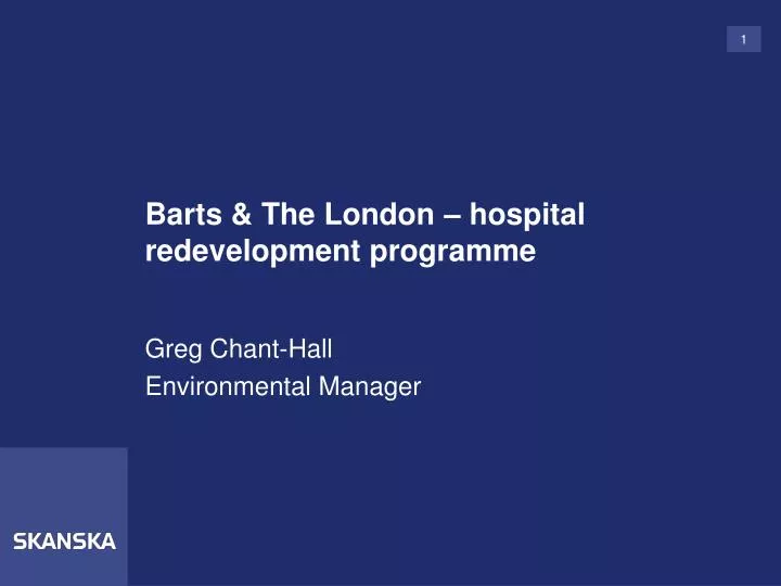 barts the london hospital redevelopment programme