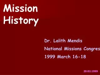 Mission History
