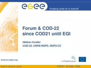 Forum &amp; COD-22 since COD21 until EGI