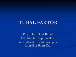 tubal fakt r