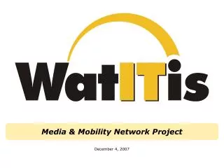 Media &amp; Mobility Network Project