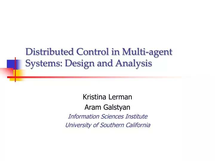 distributed control in multi agent systems design and analysis