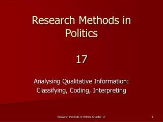 Research Methods in Politics 17