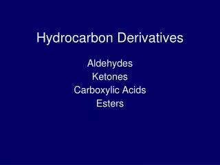 Hydrocarbon Derivatives